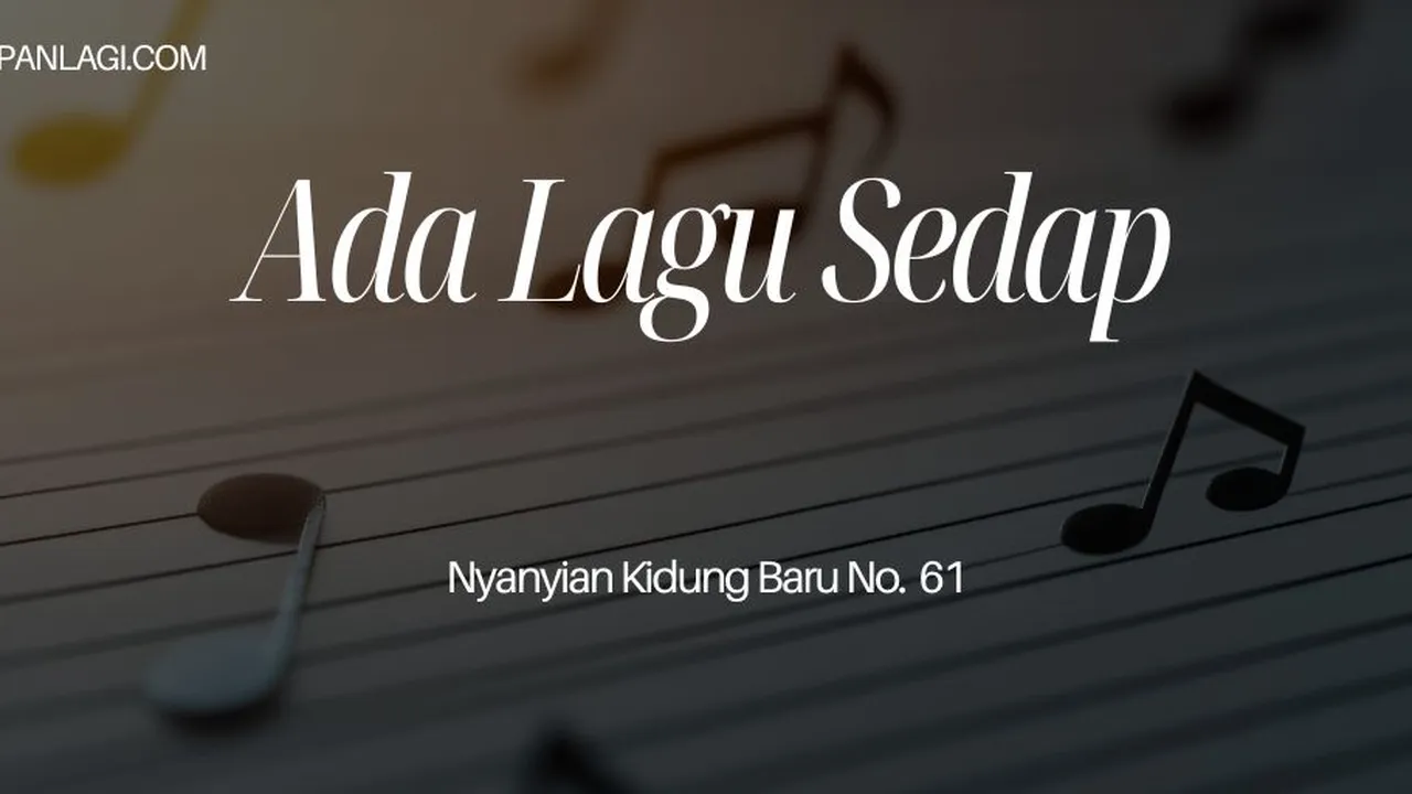 Lirik NKB 61 Ada Lagu Sedap