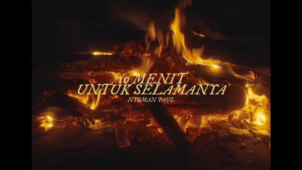 Lirik 10 Menit Untuk Selamanya