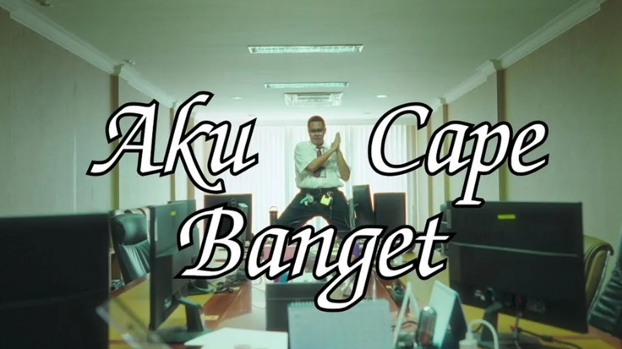 Lirik 'Aku Cape Banget'