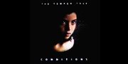 The Temper Trap: 'CONDITIONS', Dikuatkan Oleh Kesederhanaan Melodi