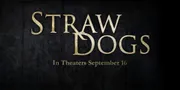 'STRAW DOGS', Teror di Tanah Kelahiran