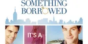 'SOMETHING BORROWED', Batas Tipis Antara Cinta dan Persahabatan