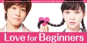 [Review] 'LOVE FOR BEGINNERS', Tentang Cinta Pertama