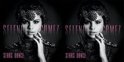 Selena Gomez, 'STAR DANCE', Berdiri di Kaki Sendiri