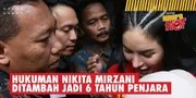 Ajukan Banding, Hukuman Nikita Mirzani Ditambah Jadi 6 Tahun Penjara