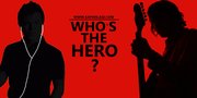 #BeAHero: Siapa Pahlawan Musik, Kita Atau Para Musisi?