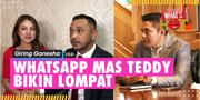 Cerita Giring Ganesha Di-WhatsApp Mayor Teddy Untuk Segera Berangkat Pelantikan Wamen Di Istana