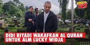 Didi Riyadi Hancur Saat Tahu Alm. Lucky Widja Berpulang, Wakafkan Al Quran Untuknya Di Tanah Suci