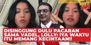 Disinggung Dulu Kecintaan Sama Vadel, Lolly Meizani Kini Move On: Sudah Dari Kemarin Sadarnya!