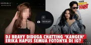 DJ Bravy Diduga Chatting 'Kangen' Dengan Wanita Lain - Erika Carlina Hapus Fotonya Di Instagram?