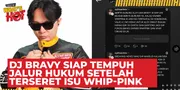 DJ Bravy Geram Namanya Terseret Isu Penyalahgunaan Whip-Pink, Kini Siap Tempuh Jalur Hukum