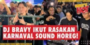 DJ Bravy Ikut Rasakan Karnaval Sound Horeg, Momen Langka Yang Bikin Heboh Warganet!