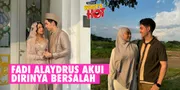 Hubungannya Dengan Naura Ayu Kandas, Fadi Alaydrus Akui Dirinya Bersalah: Jangan Serang Dia