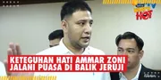 Ibadah Dalam Tahanan, Ammar Zoni Hanya Bisa Dikirimi Makanan, Tanpa Tatap Muka