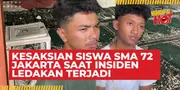 Kesaksian Siswa SMA 72 Jakarta Saat Insiden Ledakan Terjadi: Langsung Ada Merah Api Dan Asap Tebal