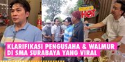 Klarifikasi Pengusaha &#38; Orangtua Murid Di Surabaya Yang Sempat Viral, Berdamai Demi Kebaikan