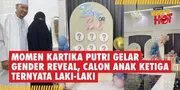 Momen Kartika Putri Gelar Gender Reveal, Calon Anak Ketiga Ternyata Laki-Laki