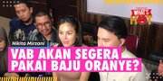 Nikita Mirzani Dicecar 58 Pertanyaan, Yakin 1 Juta Persen VAB Akan Segera Berbaju Oranye