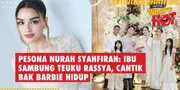 Pesona Nurah Syahfirah: Ibu Sambung Teuku Rassya, Cantik Bak Barbie Hidup