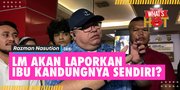 Pihak Vadel Badjideh Ungkap Jika LM Sudah Tandatangani Surat Untuk Laporkan Ibu Kandungnya Sendiri