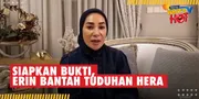 Reputasi Hancur, Privasi Diacak-Acak, Erin Bantah Semua Tuduhan Mantan ART