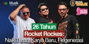 ROCKET ROCKERS: Rumit, Kolaborasi Dengan Rizky Irmansyah, 26 Berkarya, Album Baru
