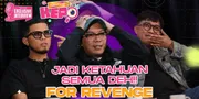 Seru Nih, Ketahuan Semua! for Revenge Saling Bongkar Rahasia