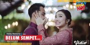 Tunda Bulan Madu, Febby Rastanty dan Ajad Tak Menunda Miliki Momongan