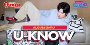 U-KNOW NGOBROLIN 'I-KNOW' DAN CINTANYA KE CASSIOPEIA INDONESIA