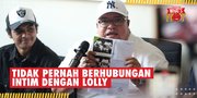 Vadel Badjideh Tegaskan Tidak Pernah Berhubungan Intim Dengan Lolly, Siap Diproses Jika Bohong