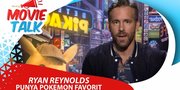 VIDEO: Eksklusif Ryan Reynolds, Apa Pokemon Favorit Om Ganteng Ini?