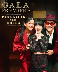 Horor dan Emosi Menyatu di Gala Premiere 'PANGGILAN DARI KUBUR'