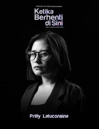 Sederet Pemain 'KETIKA BERHENTI DI SINI', Film Terbaru Sinemaku Pictures yang Tayang di 2023 Mendatang - Dibintangi Prilly Latuconsina hingga Sal Priadi