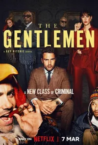 Potret Poster Karakter Series 'THE GENTLEMEN', Sebuah Spin-Off Dari Film 'THE GENTLEMEN' (2019)