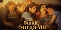 Isak Tangis Warnai Gala Premiere "Titip Bunda di Surga-Mu", Kisah Haru Soal Maaf dan Keluarga