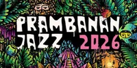 Prambanan Jazz 2026 Resmi Dimulai! Intip Line Up, Rundown, dan Jadwal Open Gate-nya