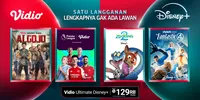 Vidio Ultimate Disney+ All Screen Resmi Hadir, Kolaborasi Perdana Disney+ dan Vidio