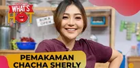 Chacha Sherly Dimakamkan, Cita-Citata Ikut Mengantar