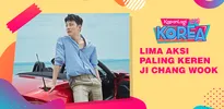 Lihat Lagi Lima Aksi Paling Keren Ji Chang Wook Si Action Drama Expert Yuk!