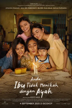 Andai Ibu Tidak Menikah Dengan Ayah