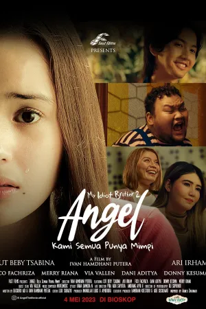 Angel: Kami Semua Punya Mimpi
