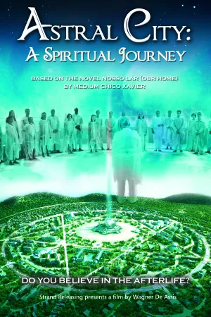 Astral City: A Spiritual Journey