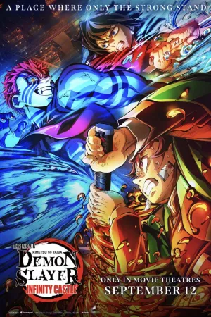 Demon Slayer -Kimetsu no Yaiba- The Movie: Infinity Castle