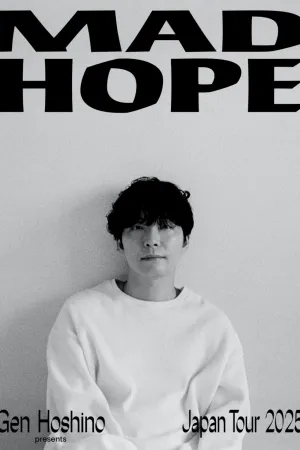 Gen Hoshino Presents Mad Hope