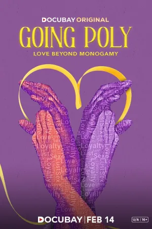 Going Poly: Love Beyond Monogamy