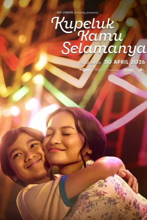 Kupeluk Kamu Selamanya