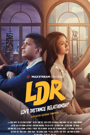 LDR: Love Distance Relationshi*