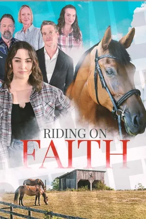 Riding on Faith