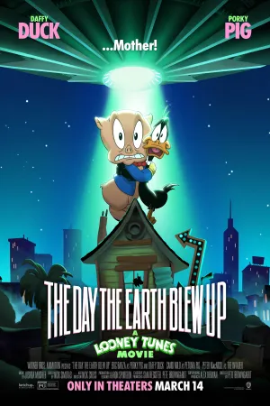 The Day the Earth Blew Up: A Looney Tunes Movie