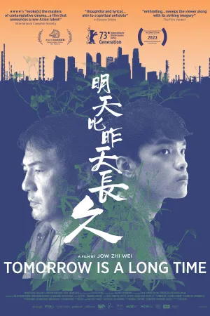 Tomorrow is a Long Time